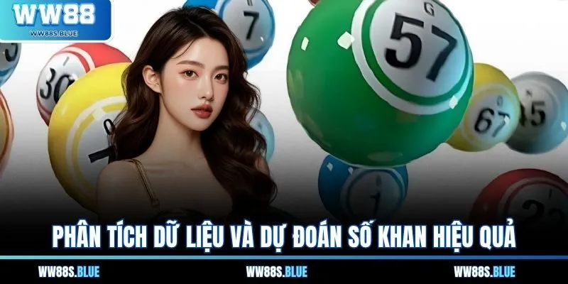 Phân tích dữ liệu và dự đoán số khan hiệu quả